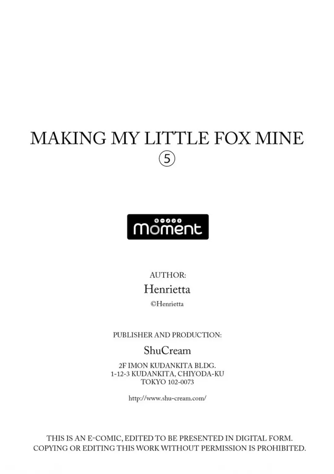 Making My Little Fox Mine, Henrietta