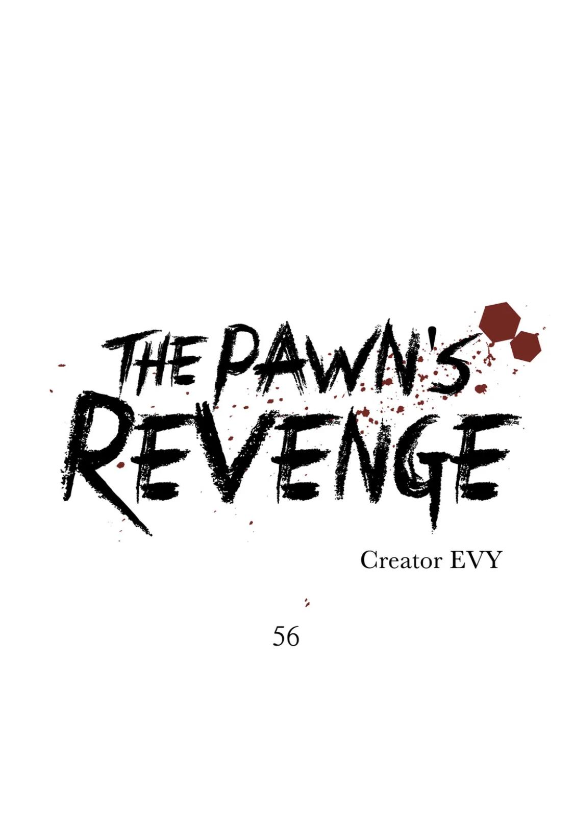 The Pawn's Revenge Ch.56 Page 46 - Mangago